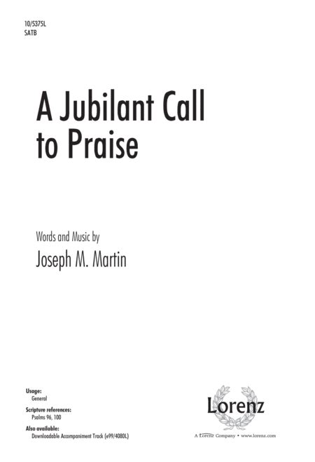 A Jubilant Call To Praise by Joseph M. Martin
